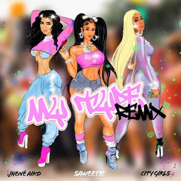 Saweetie, Jhené Aiko, City Girls - My Type (feat. City Girls & Jhené Aiko) [Remix] mp3