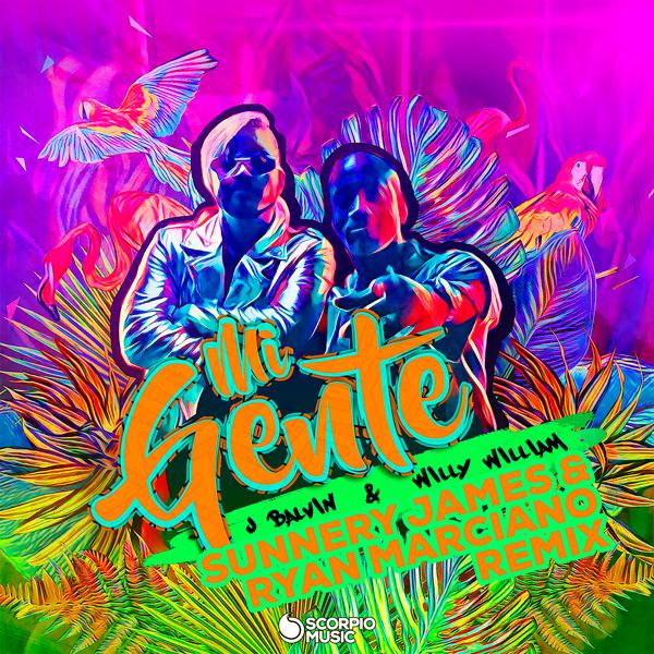 J Balvin, Willy William, Sunnery James & Ryan Marciano - Mi Gente (Sunnery James & Ryan Marciano Remix) mp3