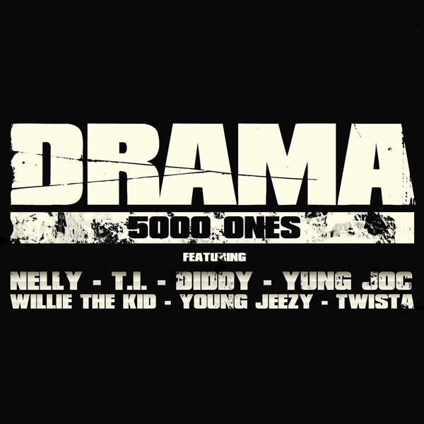 Diddy, Nelly, T.I., Twista, Willie the Kid, Young Jeezy, Yung Joc - 5000 Ones (feat. Nelly, T.I., Diddy, Yung Joc, Willie the Kid, Young Jeezy & Twista) [Promo Version] mp3