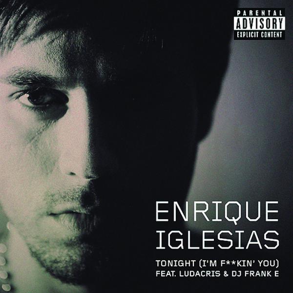 Enrique Iglesias, Ludacris, Franke - Tonight (I'm Fuckin' You) mp3