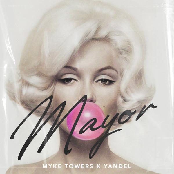 Myke Towers, Yandel - Mayor mp3