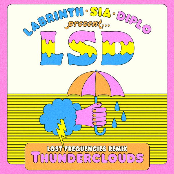 LSD, Sia, Diplo, Labrinth - Thunderclouds (Lost Frequencies Remix) mp3