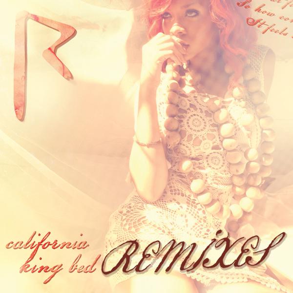 Rihanna - California King Bed (DJ Chus & Abel Ramos Radio) mp3