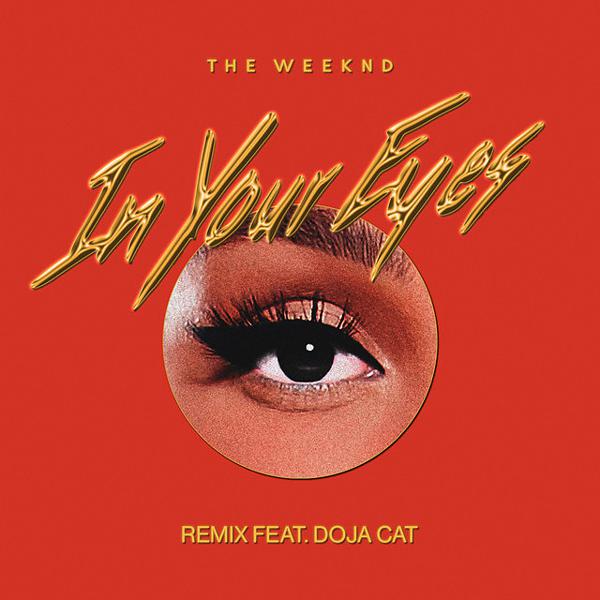 The Weeknd, Doja Cat - In Your Eyes (with Doja Cat) - Remix mp3