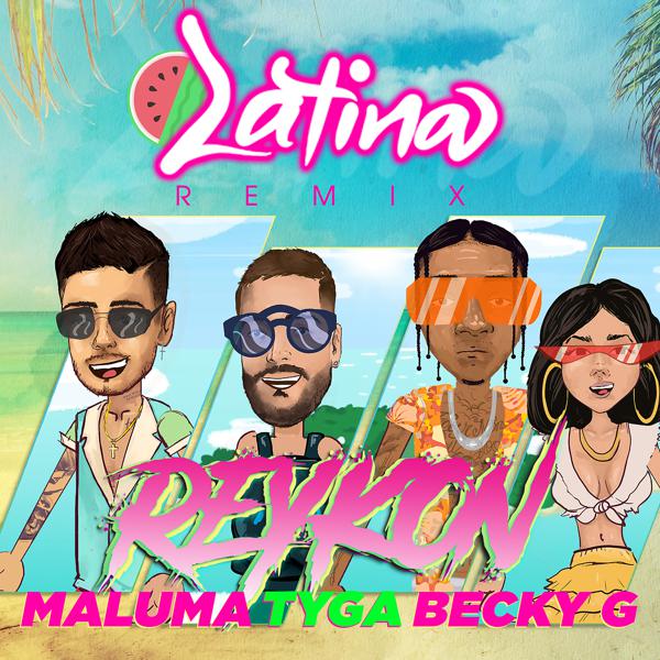 Reykon, Tyga, Becky G, Maluma - Latina (Remix) mp3