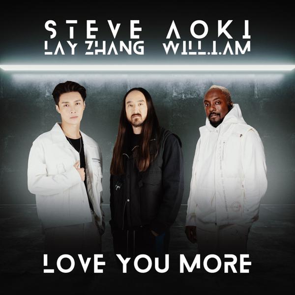 Steve Aoki, Lay, will.i.am - Love You More (feat. LAY & will.i.am) mp3